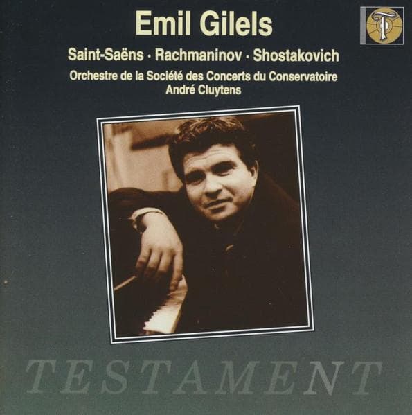 CD SAINT-SAENS, CAMILLE, RACHMANINOV, - Gilels Plays Saint-Saens, Rachmanin SBT1029 Testament 1993 UK Classical Used
