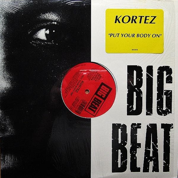 12inch Record KORTEZ - Put Your Body On BB0018 Big Beat 1990 US Dance & Electronica Used