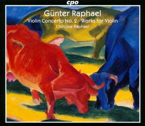 CD GÜNTER RAPHAEL - CHRISTINE RAPHAEL - Violin Concerto; Works for Violin 7775642 cpo 2010 Europe Classical Used