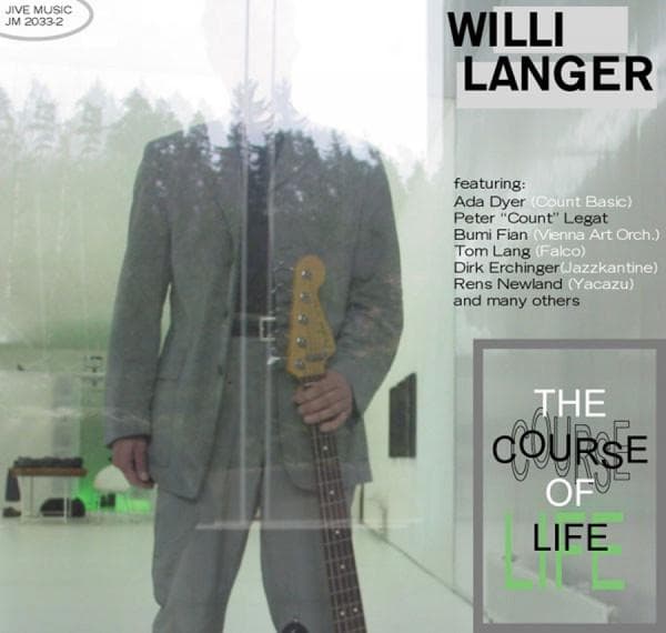 CD WILLI LANGER - The Course Of Life JM20332 Jive Music 2001 Austria Jazz Used