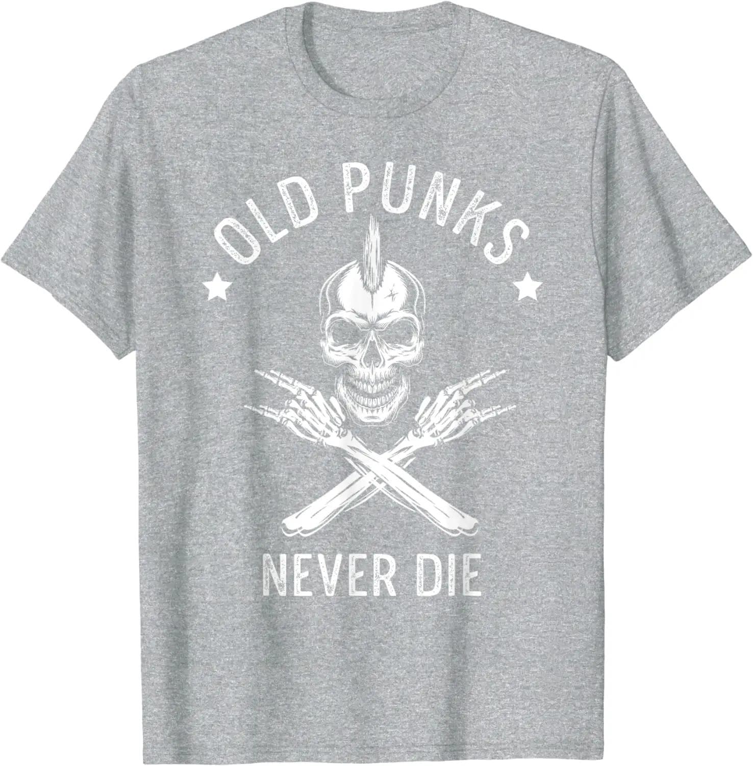 Old Punks Never Die Punker Rocker Subculture Skull Rocker T-Shirt XXXXL gray