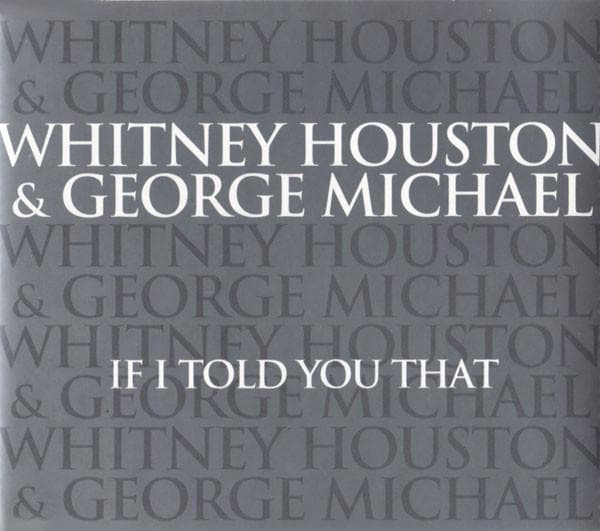 CD HOUSTON, WHITNEY; MICHAEL, GEORGE - If I Told You That  74321766402 Arista 2000 Europe Dance & Electronica Used