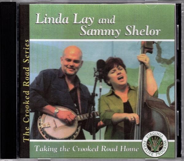 CD LINDA LAY SAMMY SHELOR Taking The Crooked Road Home VFHCR107 Virginia Found US CountryFolk Used