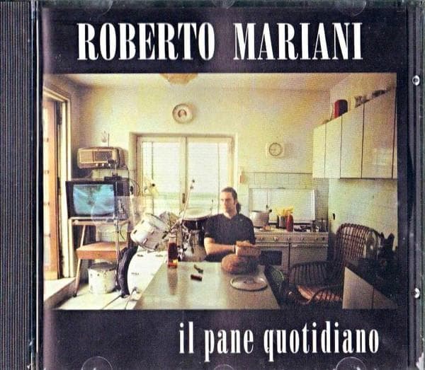 CD ROBERTO MARIANI - Il Pane Quotidiano 74321179312 it, Micocci IT 1993 Japan Rock Used