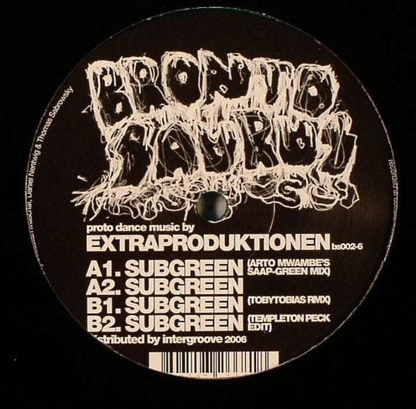 12inch Record EXTRA PRODUKTIONEN - Subgreen BS0026 Brontosaurus 2006 Germany Dance & Electronica Used