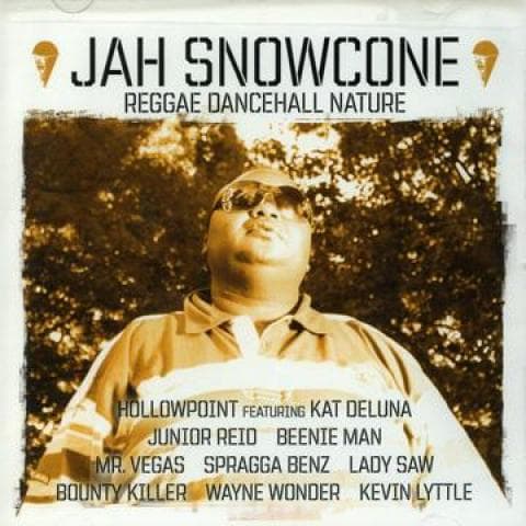 CD JUNIOR REID, MR. VEGAS, BEENIE MAN, - Jah Snowcone Reggae Dancehall Natur POC02102 Jah Snowcone 2008 US Reggae, Ska & Dub