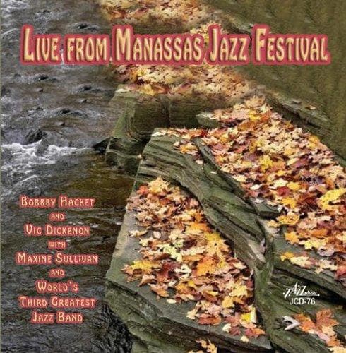 CD LIVE FROM THE MANASSAS JAZZ FESTIVA - Live from the Manassas Jazz Festiva JCD76 Jazzology UK Jazz Used