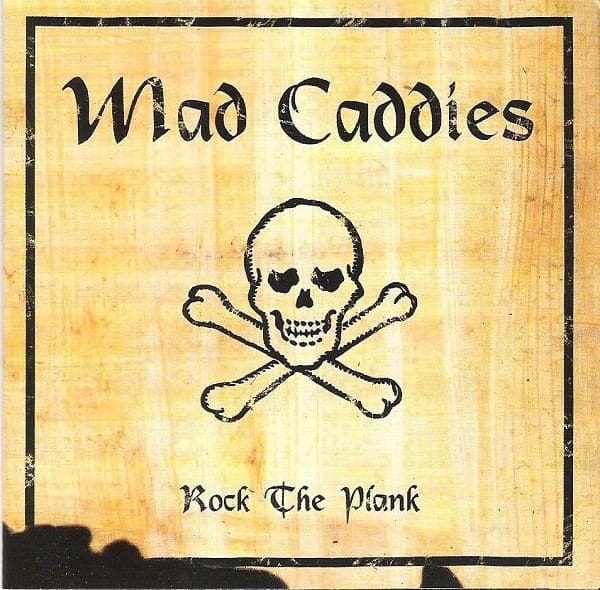 CD MAD CADDIES - Rock the Plank FAT6152 Fat Wreck Chord 2001 US Rock Used
