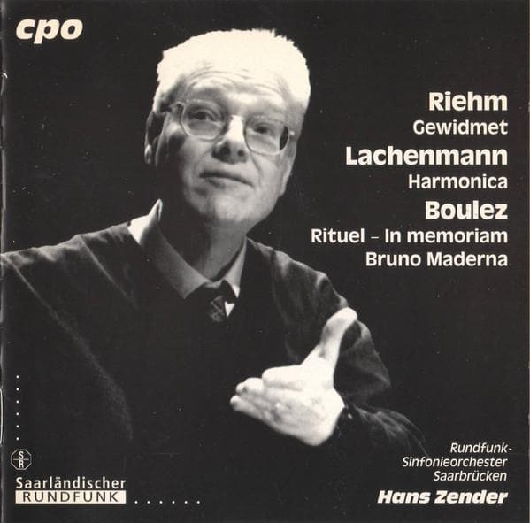 CD BOULEZ, LACHENMANN, RIEHM; TRANSMIT - Rituel in Memoriam / Harmonica / Ge 9994842 cpo 1997 Germany Classical Used