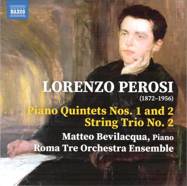 CD LORENZO PEROSI, MATTEO BEVILACQUA,  - Piano Quintets Nos. 1 And 2 • Strin 8574375 Naxos 2022 Japan Classical Used