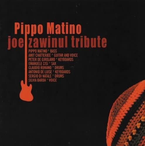 CD PIPPO MATINO - JOE ZAWINUL TRIBUTE WD179 Non Japan Music Others Used