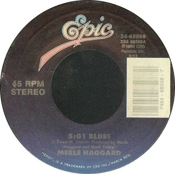 7inch Record MERLE HAGGARD - 5:01 Blues 3468598 Epic 1989 US Folk Used