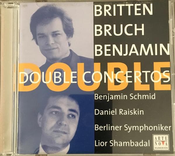 CD BENJAMIN SCHMID, DANIEL RAISKIN, LI - Britten Bruch Benjamin Double Conce 74321898262 Arte Nova Class 2002 Non Japan Classical Used