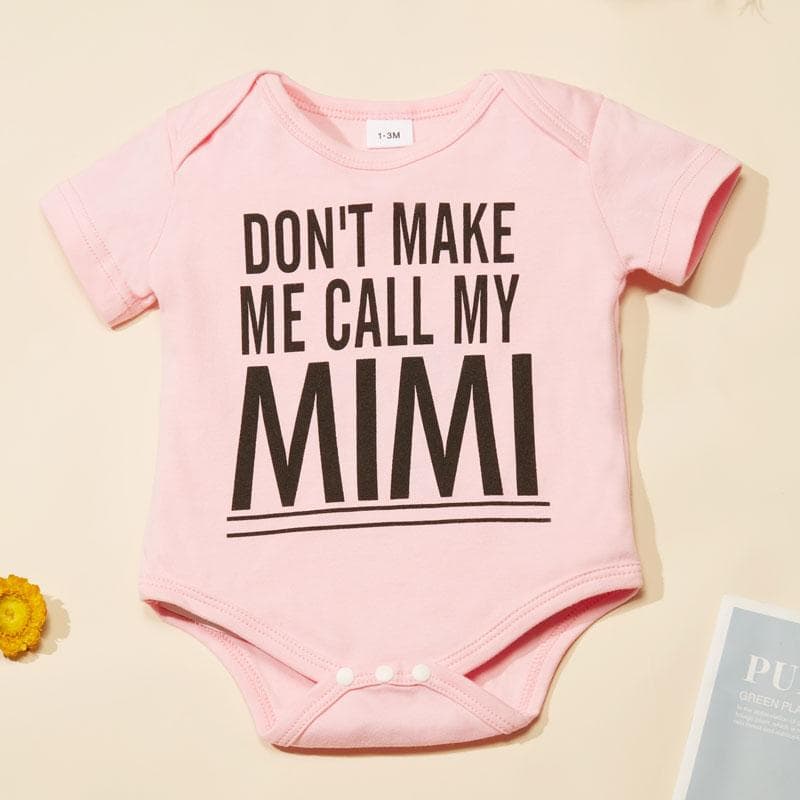 Cute & Comfy Cotton Short Sleeve Baby Jumpsuits With DON'T MAKE ME CALL MY MIMI Funny Print 3-6m pink