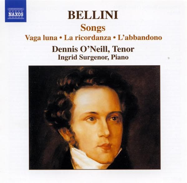 CD VINCENZO BELLINI, INGRID SURGENOR;  - Songs / Ricordanza / Farfalletta  8557779 Naxos 2006 UK ObiClassical Used
