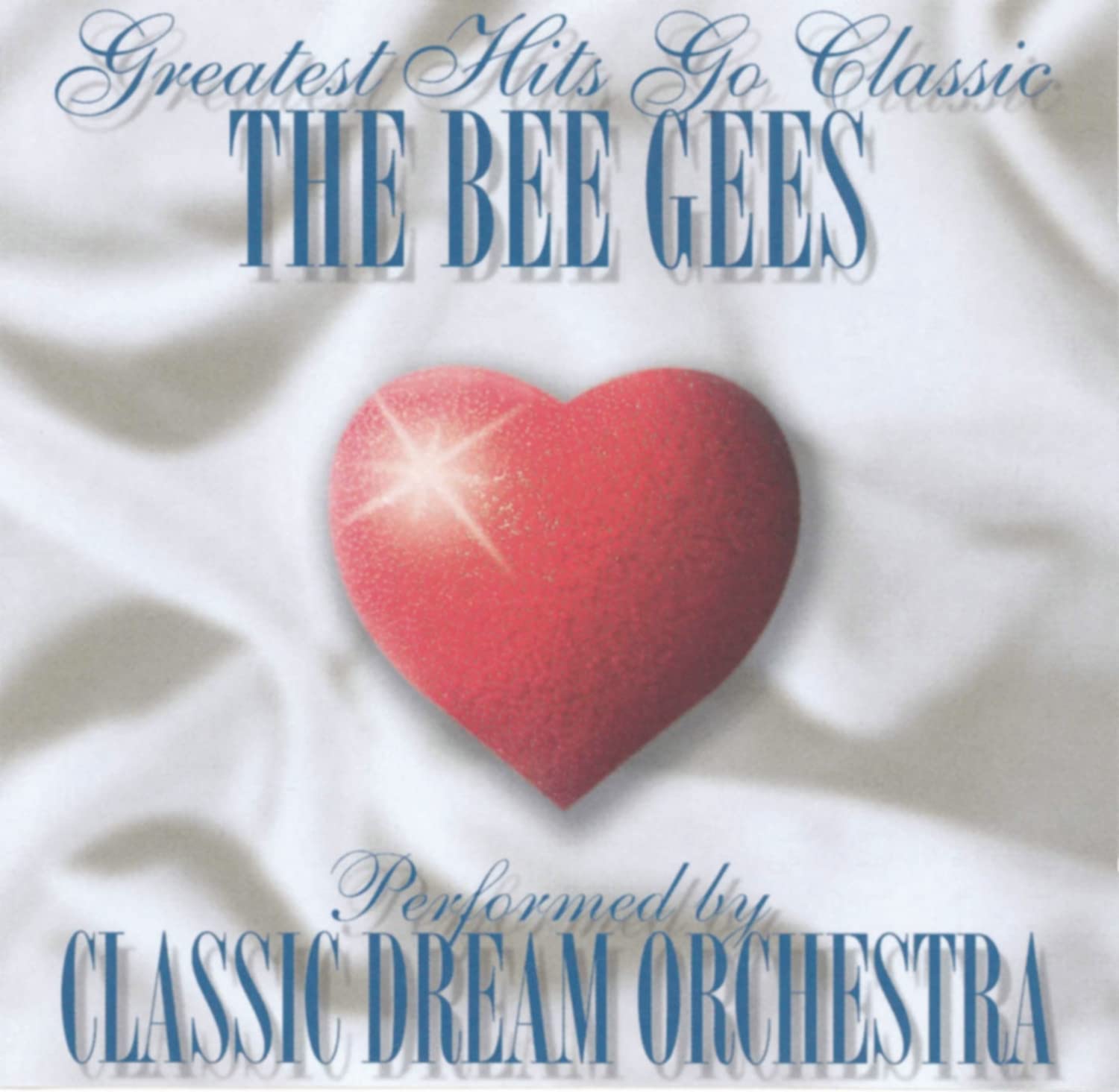 CD CLASSIC DREAM ORCHESTRA - Bee Gees-Greatest Hits Go Europe Classical Used