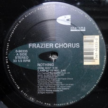 12inch Record FRAZIER CHORUS - Nothing DMD1668 CHARISMA 1990 US Dance & Electronica Used