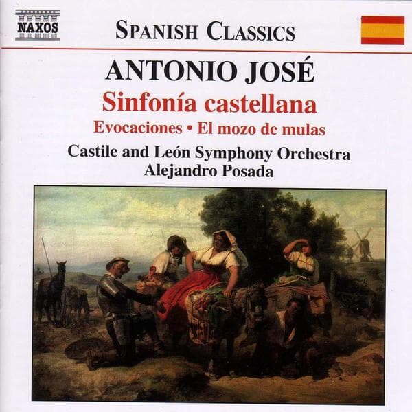CD ANTONIO JOSÉ - ORQUESTA SINFÓNICA D - Sinfonía Castellana • Evocaciones • 8557634 Naxos 2005 Europe Classical Used