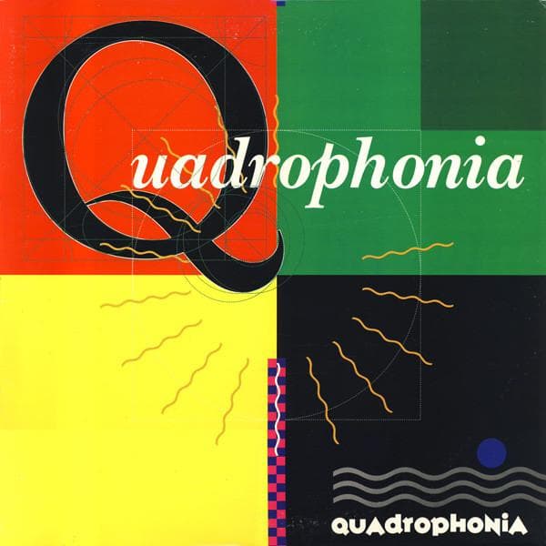 12inch Record QUADROPHONIA - Quadrophonia 620271 RCA, ARS 1991 US Dance & Electronica Used