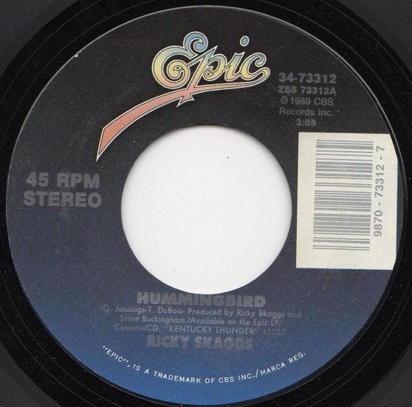 7inch Record RICKY SKAGGS - Hummingbird / Kentucky Thunder 3473312 Epic 1989 US Folk Used