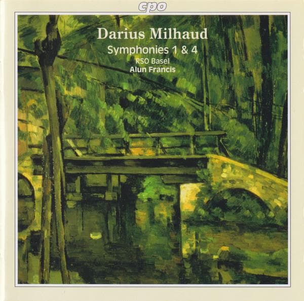 CD MILHAUD; FRANCIS - Symphony 1 Op 210 / Symphony 4 Op 2 9995392 cpo 1998 Europe Classical Used
