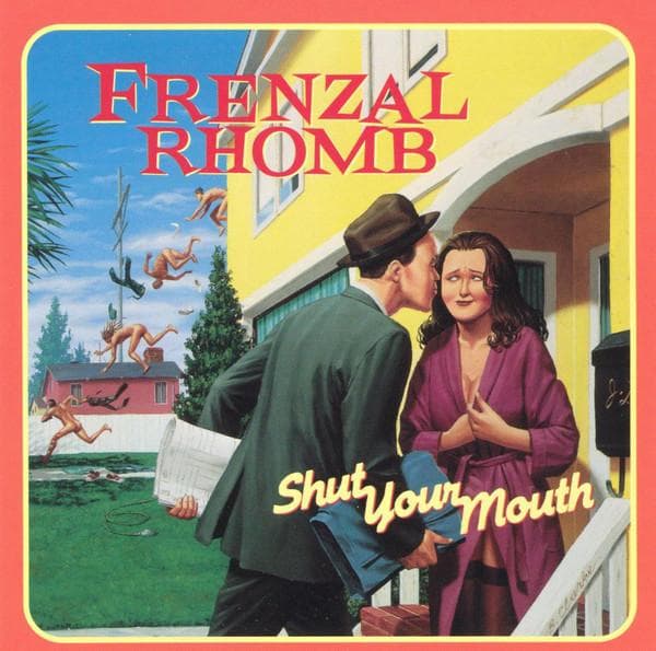 CD FRENZAL RHOMB - Shut Your Mouth FAT6212 Fat Wreck Chord 2001 US Rock Used