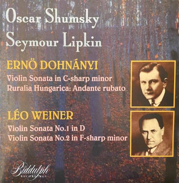 CD ERNÖ DOHNÁNYI, LEÓ WEINER, OSCAR SH - Violin Sonata In C-sharp Minor, Rur LAW015 Biddulph Record 1994 UK Classical Used