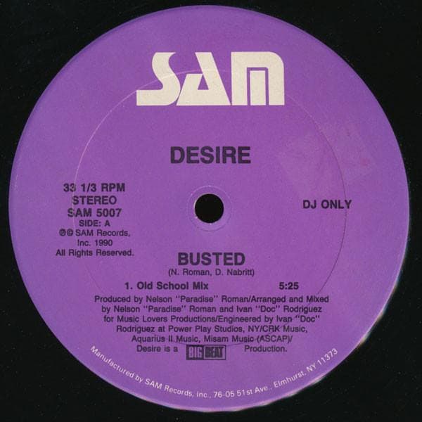12inch Record DESIRE - Busted SAM5007 SAM Records 1990 US Rap & Hip-Hop/R&B Used