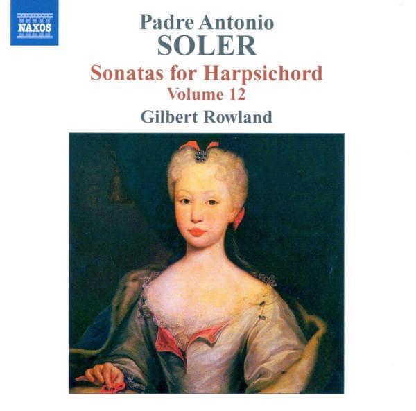 CD SOLER; ROWLAND - Sonatas Harpsichord 12 8557937 Naxos 2006 Non Japan ObiClassical Used