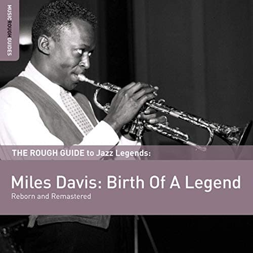 CD MILES DAVIS - Miles Davis: Birth Of A Legend RGNET1254CD Music Rough Gui 2011 Hong Kong Jazz Used