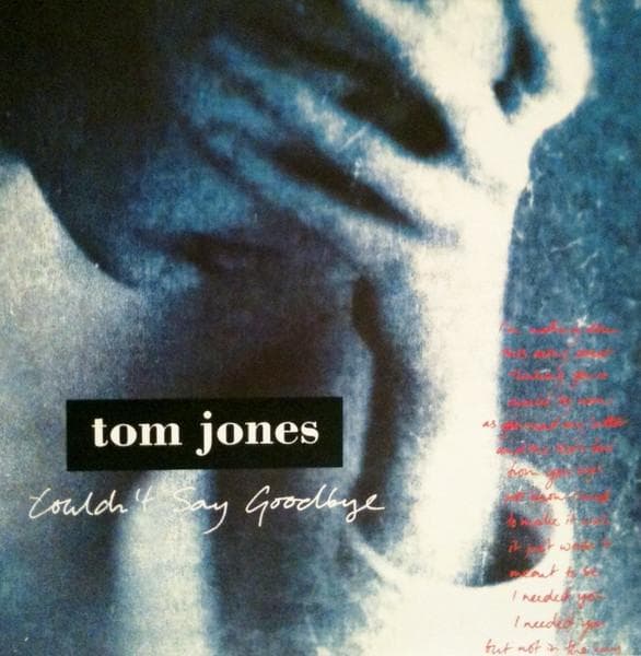 7inch Record TOM JONES Couldnt Say Goodbye ROJ10 DOVER RECORDS 1991 UK Dance Electronica Used