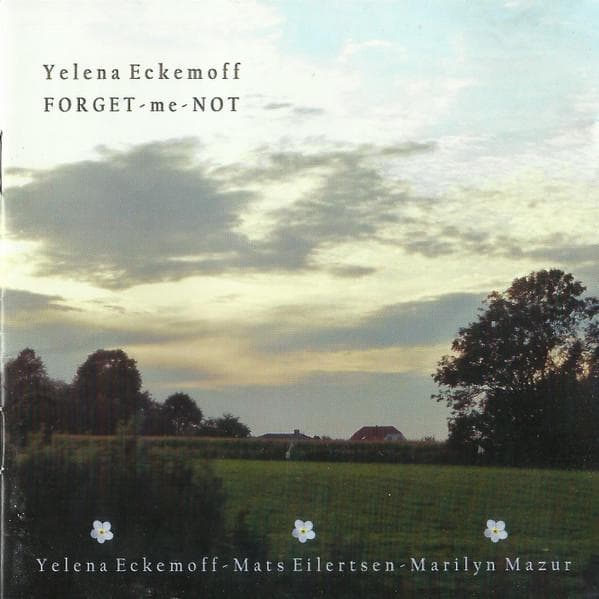 CD YELENA ECKEMOFF - Forget-Me-Not CD80615117 L & H Productio 2011 US Jazz Used