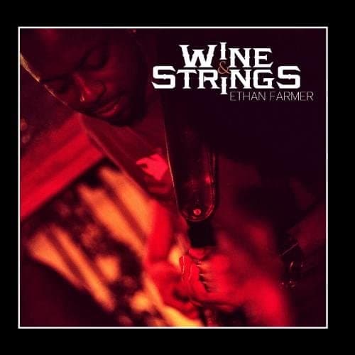 CD ETHAN FARMER - Wine & Strings Non Japan Jazz Used