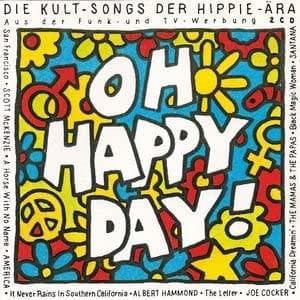 CD AMERICA, ALBERT HAMMOND, BEN E. KIN - Oh Happy Day - Die Kult-Songs Der H 74321143792 BMG 1993 Germany Rock Used