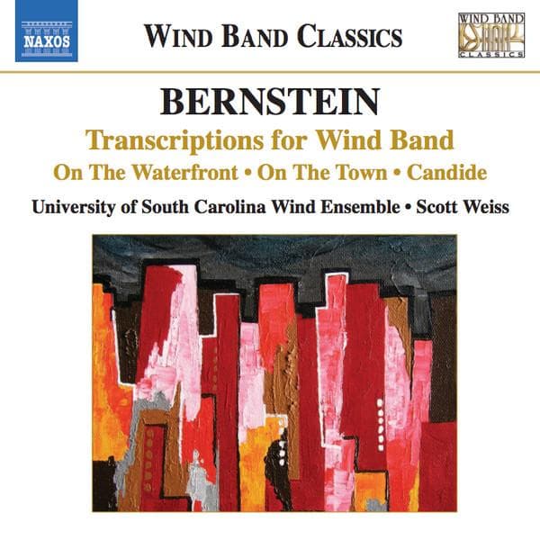 CD BERNSTEIN, UNIVERSITY OF SOUTH CARO - Transcriptions For Wind Band 8573056 Naxos 2013 US Classical Used
