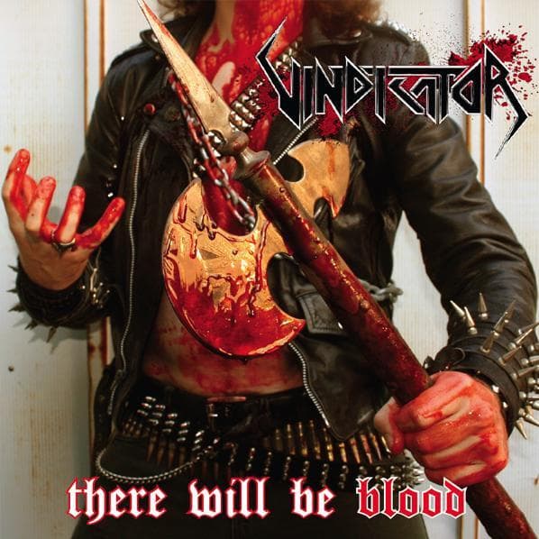 CD VINDICATOR - There Will Be Blood NONE Not On Label 2008 US Rock Used