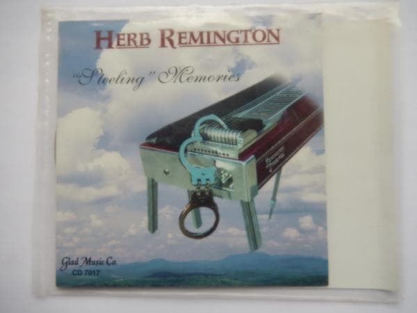 CD REMINGTON, HERB - Steeling Memories GLADCD7017 Glad Music Co. 1995 US Country Used