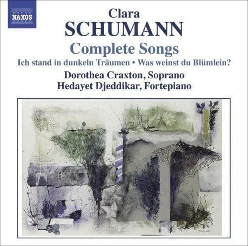 CD CLARA SCHUMANN / DOROTHEA CRAXTON / - Complete Songs 8570747 Naxos 2009 Canada Classical Used