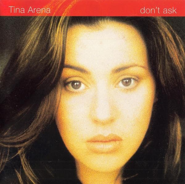CD TINA ARENA - Don't Ask (Australian Edition - 199 4778862 Columbia 1994 Japan Dance & Electronica Used
