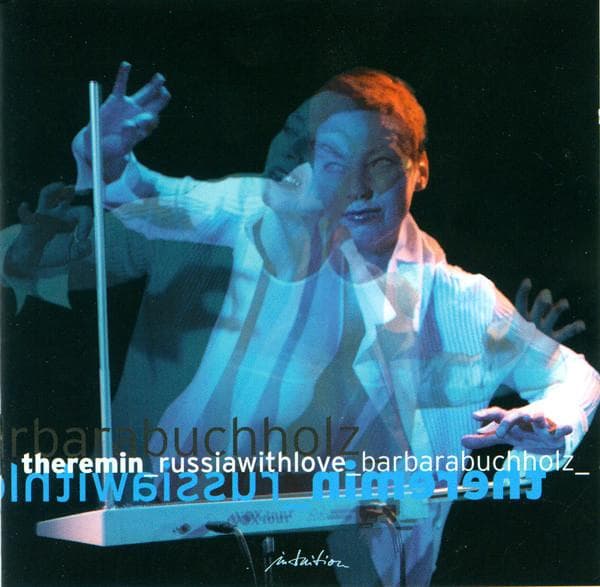 CD BARBARA BUCHHOLZ - Theremin: Russia With Love INT33822 Intuition Recor 2004 Germany Dance & Electronica Used