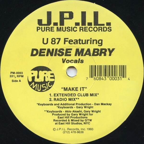 12inch Record U 87, DENISE MABRY - Make It PM0003 Pure Music Reco 1993 US Dance & Electronica Used