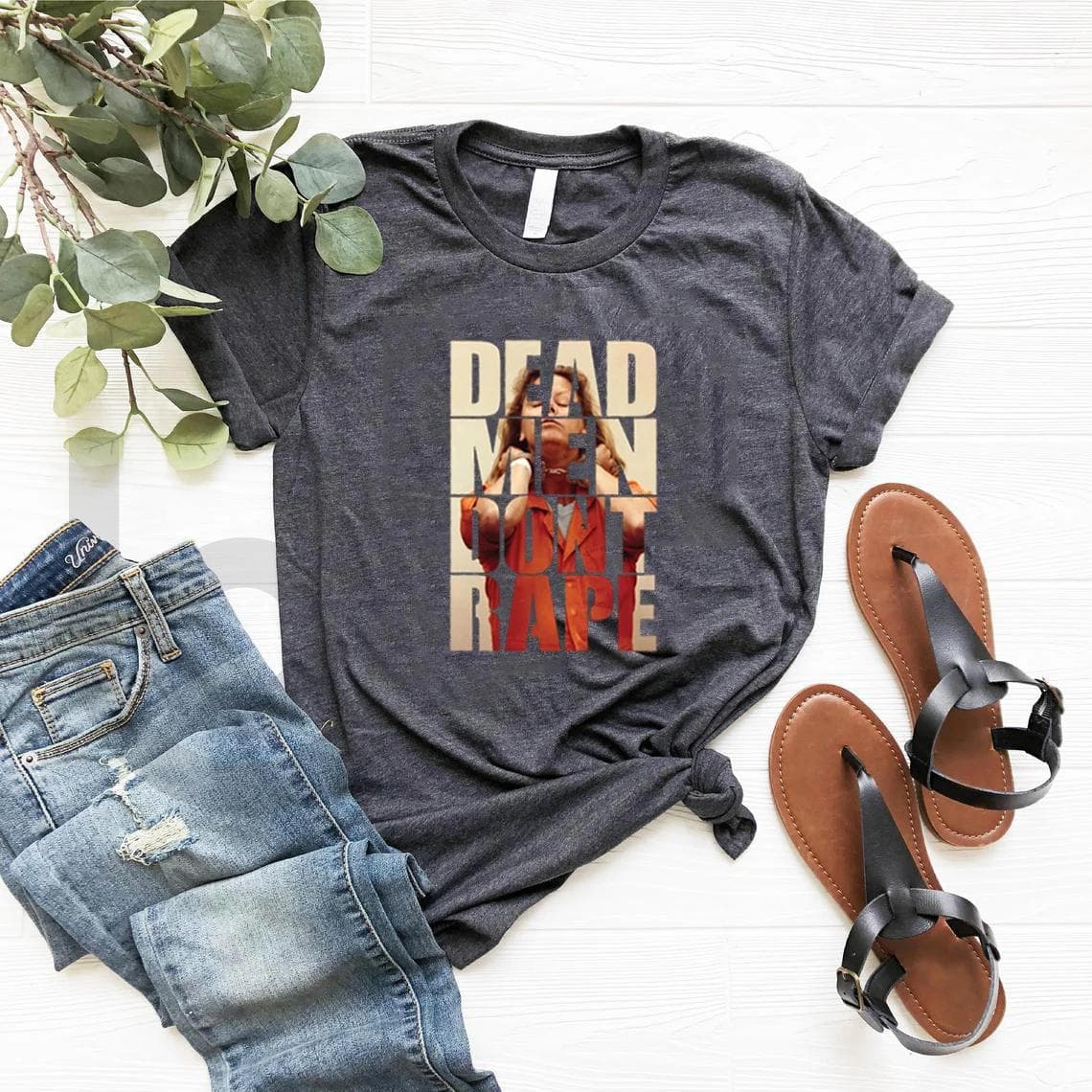 Dead Men Don't Rape T-Shirt Aileen Wuornos Tshirt American Serial Killer T-shirts Women Pro Choice Tshirts Equal Rights T Shirts S dark grey