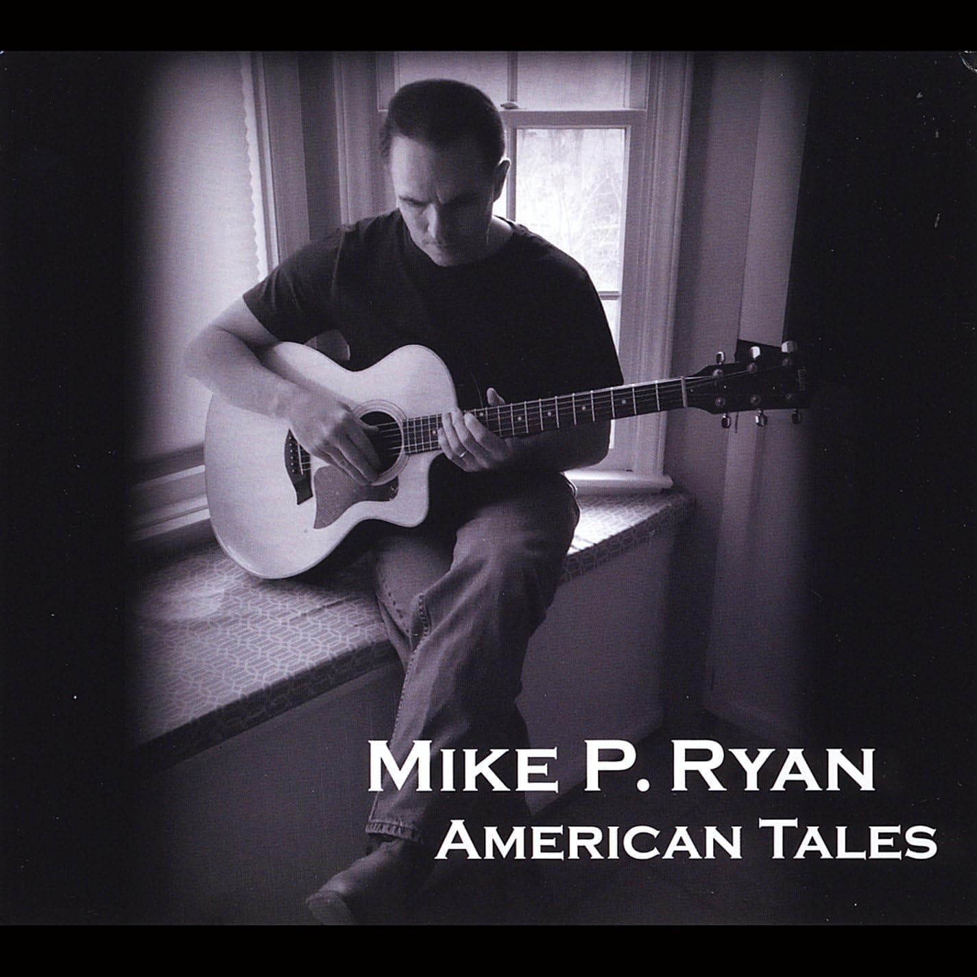 CD MIKE P. RYAN - American Tales  CD BABY 2017 US Country Used