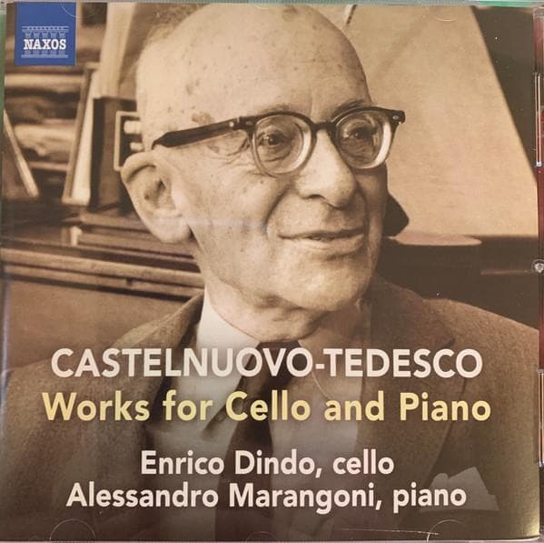 CD CASTELNUOVO-TEDESCO / DINDO / MARAN - Works for Cello & Piano 8573881 Naxos 2019 Germany Classical Used