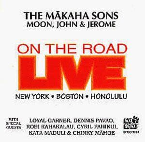 CD MAKAHA SONS - Live on the Road SPCD9061 Poki Records 1997 US World Music Used