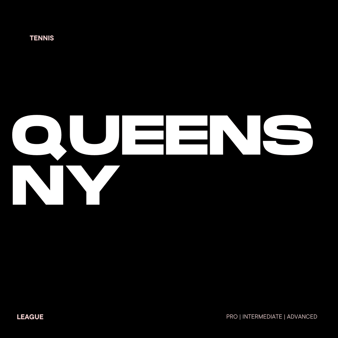 Queens · Tennis tennis league