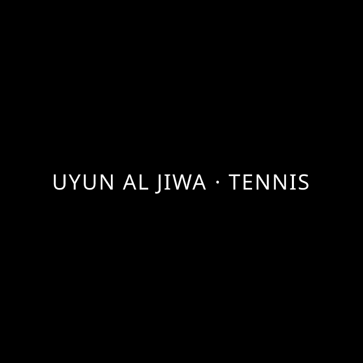 Uyun Al Jiwa · Tennis tennis league
