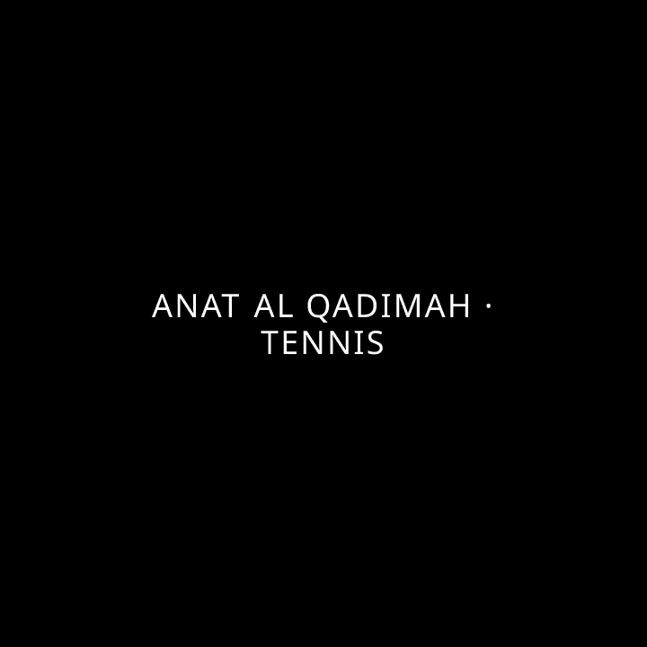 Anat Al Qadimah · Tennis tennis league
