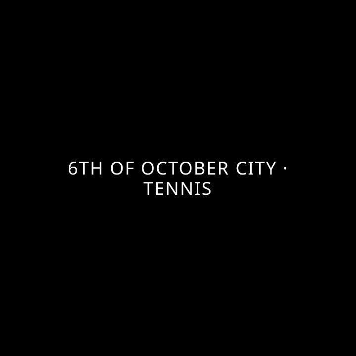 6th Of October City · Tennis tennis league
