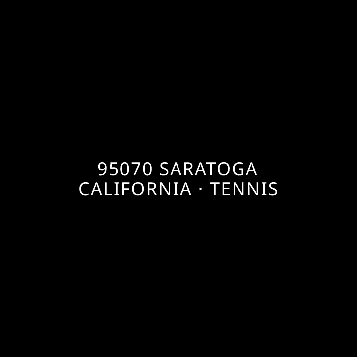 95070 Saratoga California · Tennis tennis league